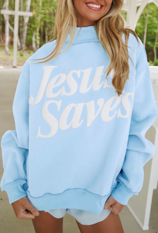 Jesus Saves Mock Neck Sweatshirt